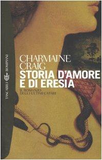 Storia d'amore e di eresia