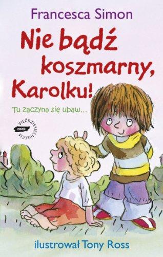 Nie bądź koszmarny Karolku (KOSZMARNY KAROLEK)