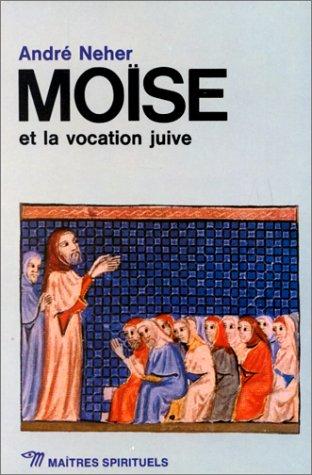 Moïse et la vocation juive