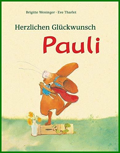 Pauli-Geschichten: Herzlichen Glückwunsch Pauli