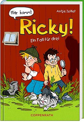 Hier kommt Ricky! (Bd. 4): Ein Fall für drei