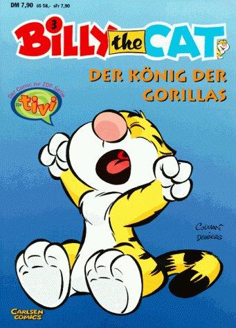 Billy the Cat, Bd.3, Der König der Gorillas