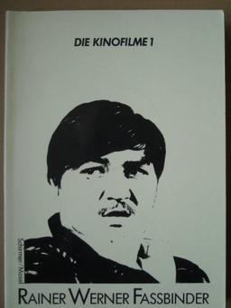 Die Kinofilme 1. [Der Stadtstreicher 1965 * Das kleine Chaos 1966 * Liebe ist kälter als der Tod 1969 * Katzelmacher 1969 * Götter der Pest 1969].