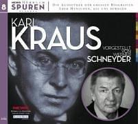 Karl Kraus. 2 CDs . Karl Kraus - Die Biographie