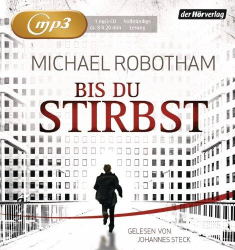 Bis du stirbst