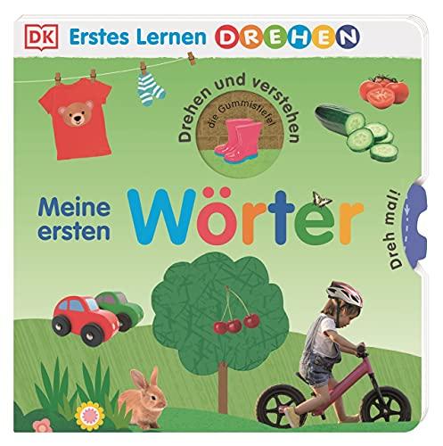 Erstes Lernen Drehen. Meine ersten Wörter: Pappbilderbuch mit Drehscheiben und Gucklöchern ab 2 Jahren