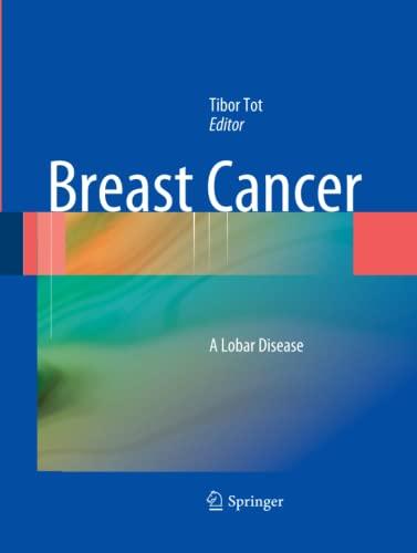 Breast Cancer: A Lobar Disease