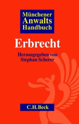 Münchener Anwaltshandbuch Erbrecht: Rechtsstand: 20010901