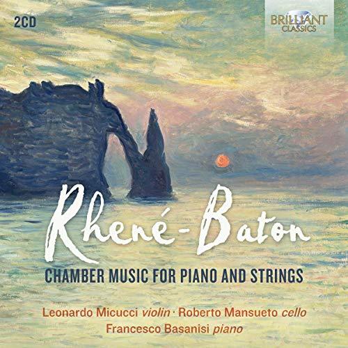 Rhene-Baton:Chamber Music for Piano and Strings