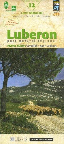 Libris Wanderkarte 12. Luberon West - Cavaillon - Apt - Cadenet 1 : 40 000