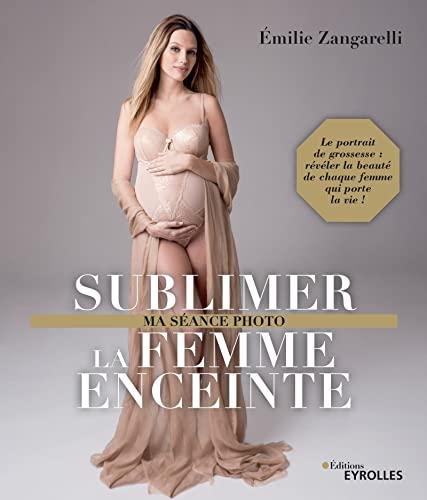 Sublimer la femme enceinte