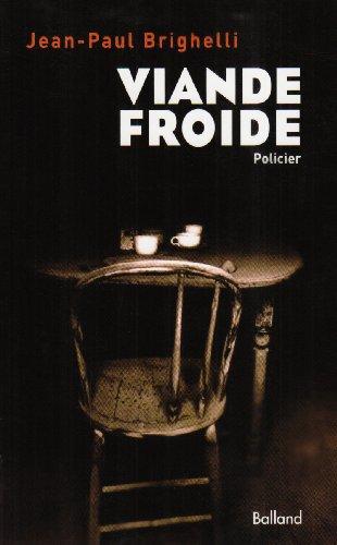 Viande froide : policier