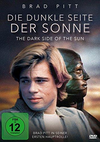 Brad Pitt: Die dunkle Seite der Sonne - The Dark Side of the Sun