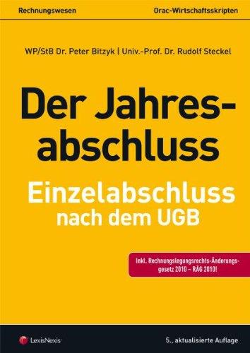 Der Jahresabschluss - Einzelabschluss nach dem UGB