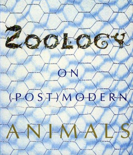 Zoology: On (Post-)Modern Animals - In the City (Cahier)