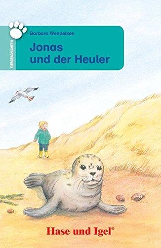 Jonas und der Heuler: Schulausgabe