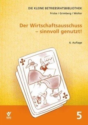 Der Wirtschaftsausschuss - sinnvoll genutzt!