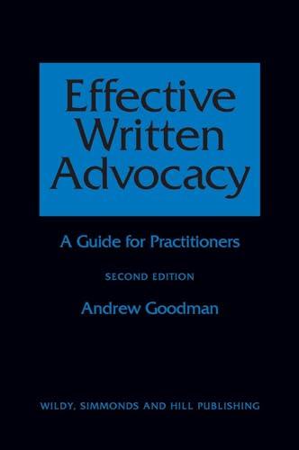 Effective Written Advocacy: A Guide for Practitioners