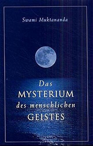 Das Mysterium des menschlichen Geistes