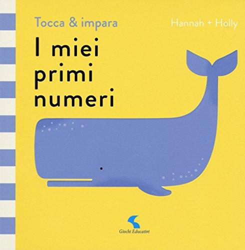 I miei primi numeri. Tocca & impara