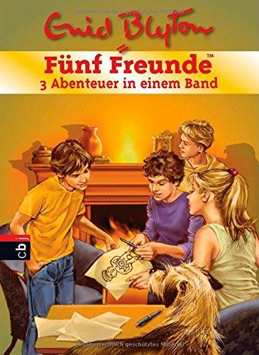 Fünf Freunde - 3 Abenteuer in einem Band: Sammelband 03 (Sammelbände, Band 15)