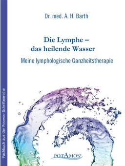 Die Lymphe das heilende Wasser