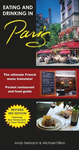 Eating & Drinking in Paris, 3rd Edition (Open Road Travel Guides)