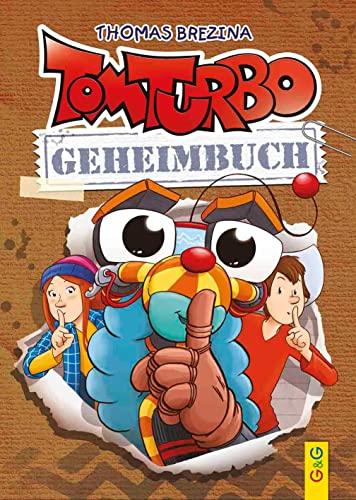 Tom Turbo - Geheimbuch (Tom Turbo: Turbotolle Leseabenteuer)