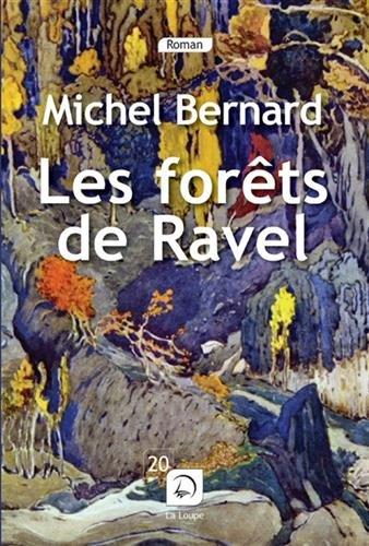 Les forêts de Ravel