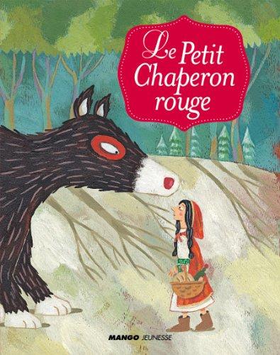 Le petit chaperon rouge