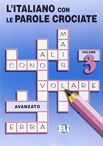 L'Italiano Con Le Parole Crociate: Vol 3