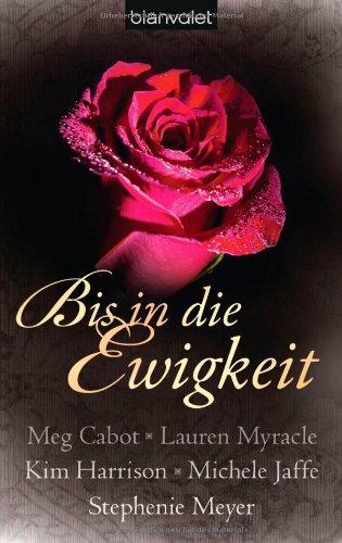 Bis in die Ewigkeit