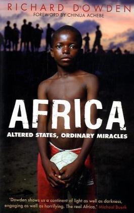 Africa: Altered States, Ordinary Miracles