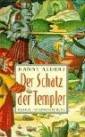 Der Schatz der Templer