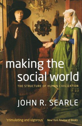 Making The Social World