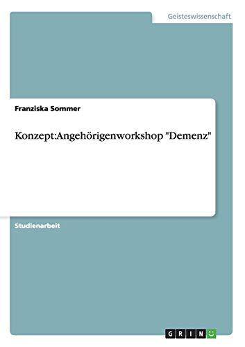 Konzept: Angehörigenworkshop "Demenz"