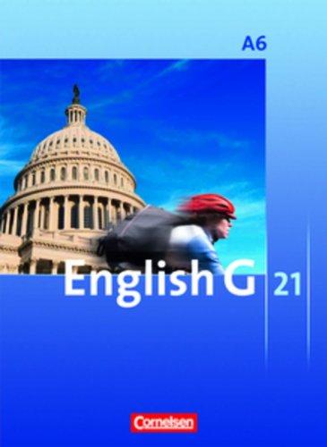 English G 21 - Ausgabe A: Abschlussband 6: 10. Schuljahr - 6-jährige Sekundarstufe I - Schülerbuch: Festeinband