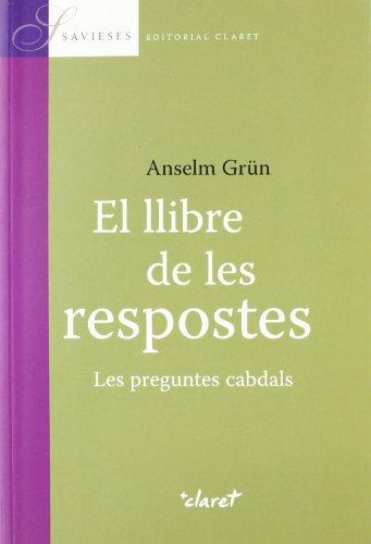 El llibre de les respostes : les preguntes cabdals (Savieses, Band 7)