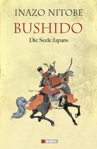 Bushido: Die Seele Japans