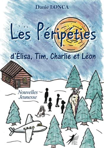 Les péripéties d'Elisa, Tim,Charlie et Léon