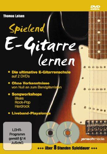 Spielend E-Gitarre Lernen (Doppel-DVD) - Die ultimative E-Gitarrenschule für Ein- und Umsteiger