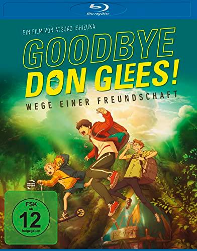 Goodbye, Don Glees! - Wege Einer Freundschaft [Blu-ray]