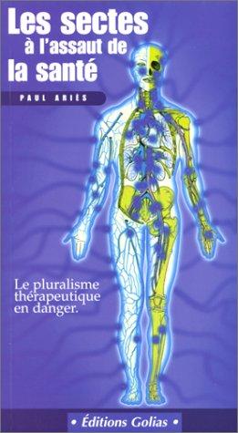 Les sectes à l'assaut de la santé