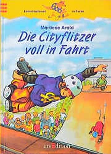 Die Cityflitzer voll in Fahrt: Nach den Regeln der neuen Rechtschreibung (Känguru - Leseabenteuer in Farbe / Ab 8 Jahren)