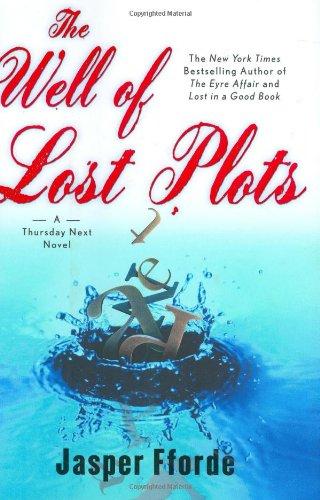 The Well of Lost Plots (Thursday Next Novels (Viking))