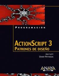 ActionScript 3. Patrones de diseño (Programación)