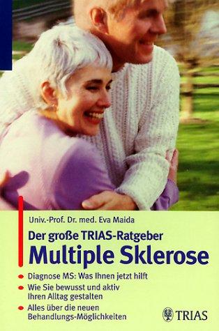 Der große TRIAS-Ratgeber. Multiple Sklerose