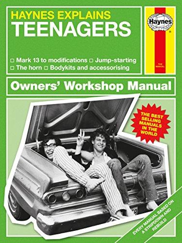 Teenagers - Haynes Explains (Owners' Workshop Manual)