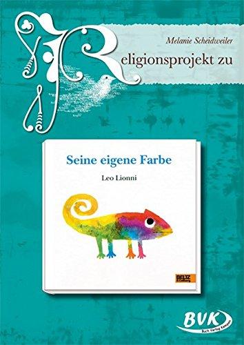 Religionsprojekt zu &#34;Seine eigene Farbe&#34;