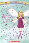 Rainbow Magic #7: Heather the Violet Fairy: Heather the Violet Fairy (Rainbow Magic: the Rainbow Fairies, Band 7)